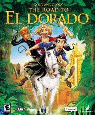 El Dorado: Uma Aventura Explosiva em Busca de Ouro e Amizade!